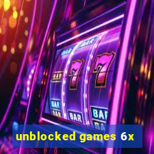 unblocked games 6x